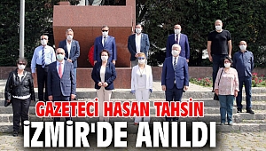 Gazeteci Hasan Tahsin İzmir'de anıldı