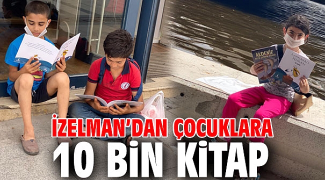 İZELMAN’dan çocuklara 10 bin kitap