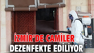 İzmir Büyükşehir Belediyesi, camileri dezenfekte ediyor
