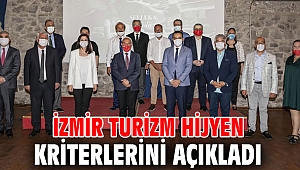 İzmir Büyükşehir Belediyesi Turizm Hijyen Kurulu, hijyen kriterlerini açıkladı