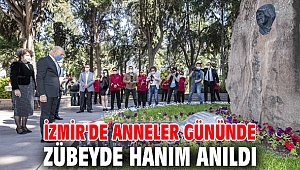 İzmir'de anneler gününde Zübeyde Hanım anıldı