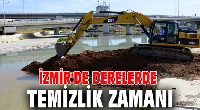İzmir'de derelerde temizlik zamanı