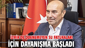 İzmir'de ödenemeyen su faturaları için dayanışma başladı