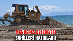 Menderes Belediyesi Sahilleri hazırladı!
