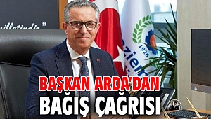 Başkan Arda’dan bağış çağrısı