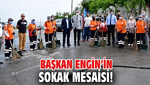 Başkan Engin'in sokak mesaisi!