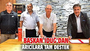 Başkan İduğ'dan arıcılara tam destek