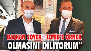 Başkan Soyer, “İzmir’e örnek olmasını diliyorum”