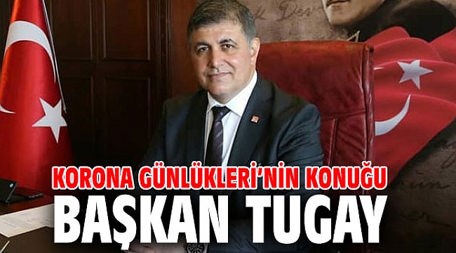 Başkan Tugay, Korona Günlükleri’ne konuk olacak