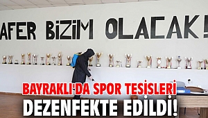 Bayraklı'da spor tesisleri dezenfekte edildi!