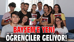 BAYSEM'e yeni öğrenciler geliyor!