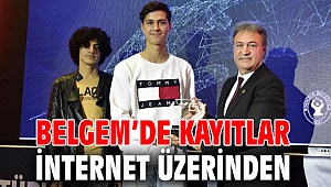 BELGEM’de kayıtlar internet üzerinden