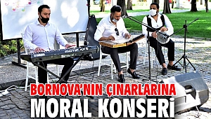 Bornova’nın çınarlarına moral konseri