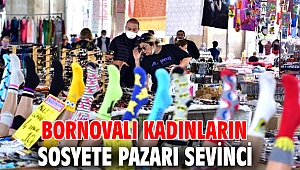 Bornovalı kadınların Sosyete Pazarı sevinci 