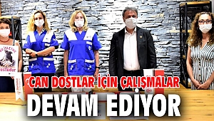 Can dostlar için çalışmalar devam ediyor
