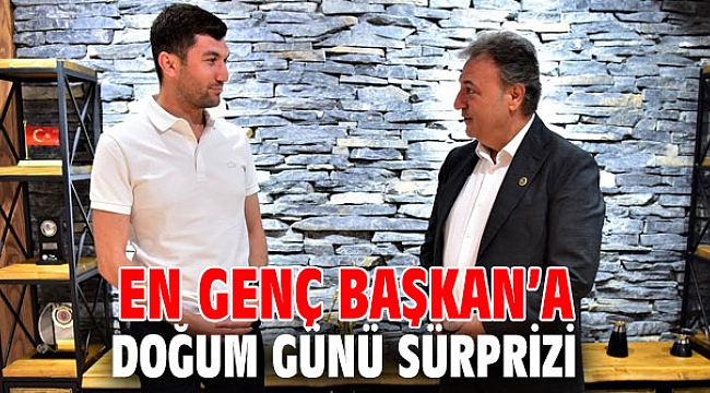 En genç Başkan’a doğum günü sürprizi