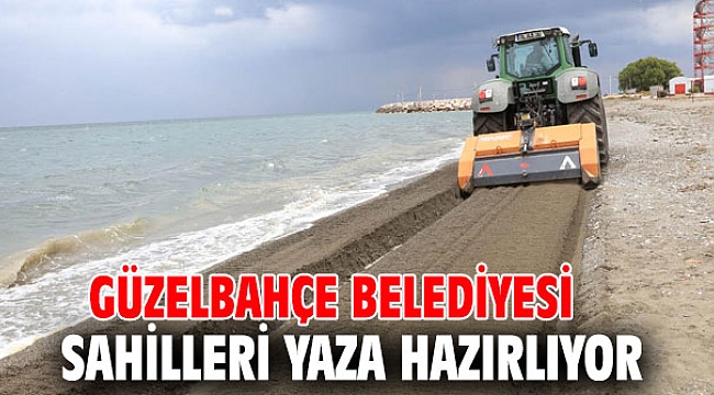 Güzelbahçe Belediyesi, sahilleri yaza hazırlıyor