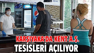 Karşıyaka'da Kent A.Ş. Tesisleri Açılıyor