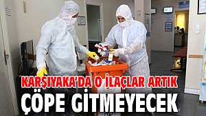 Karşıyaka’da o ilaçlar artık çöpe gitmeyecek 