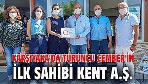 Karşıyaka'da Turuncu Çember'in İlk Sahibi Kent A.Ş.
