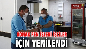Konak Belediyesi, Fen işleri işçilerinin çalışma şartlarını iyileştirdi