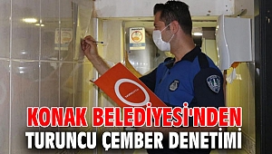 Konak Belediyesi'nden Turuncu Çember denetimi