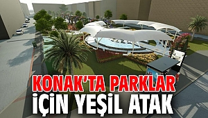 Konak’ta parklar için yeşil atak
