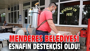 Menderes Belediyesi Esnafın Destekçisi Oldu!