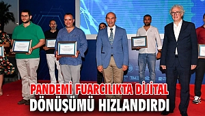 Pandemi fuarcılıkta dijital dönüşümü hızlandırdı