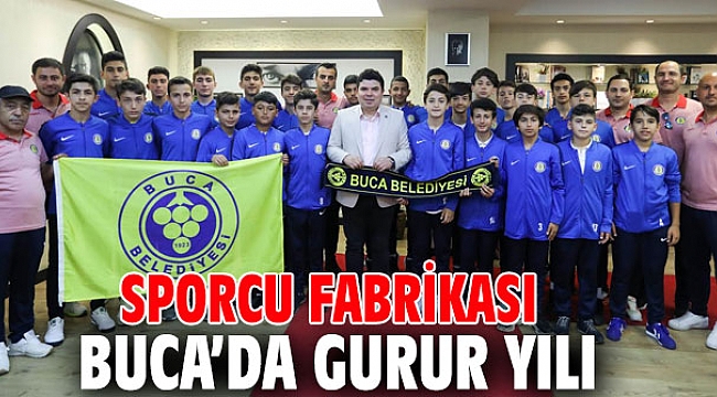 Sporcu fabrikası Buca’da gurur yılı