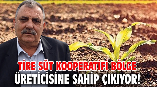 Tire Süt Kooperatifi'nden üreticiye destek!