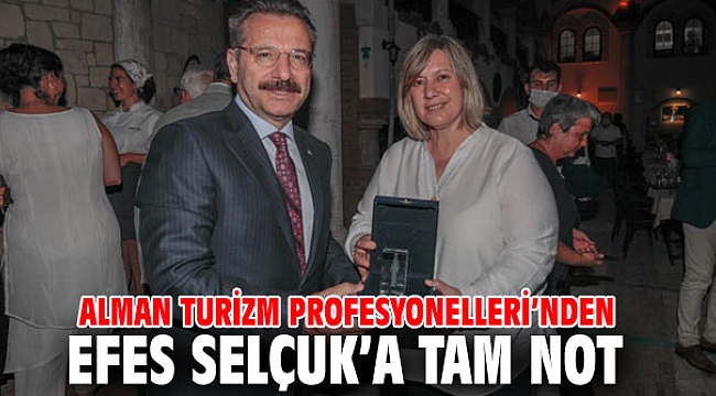 Almanlardan Efes Selçuk'a tam not!