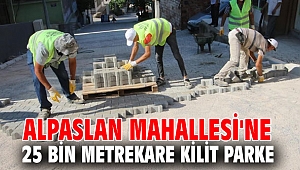 Alpaslan Mahallesi'ne 25 bin metrekare kilit parke