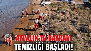 Ayvalık'ta Bayram temizliği başladı!
