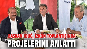 Başkan İduğ, İZKON toplantısında projelerini anlattı