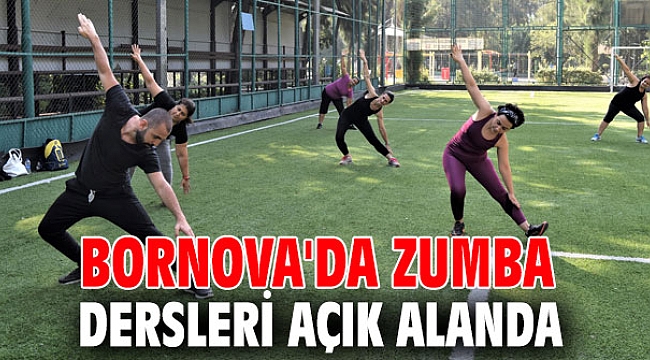 Bornova'da Zumba dersleri açık alanda