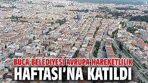 Buca Belediyesi Avrupa Hareketlilik Haftası’na katıldı