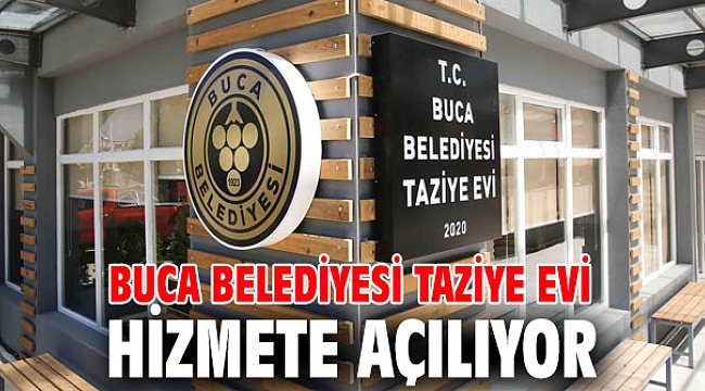 Buca Belediyesi Taziye Evi hizmete açılıyor