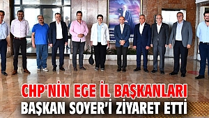 Cumhuriyet Halk Partisi'nin Ege il başkanları Başkan Soyer’i ziyaret etti