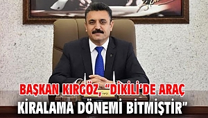 Dikili'de araç kiralama dönemi bitmiştir