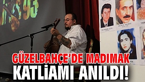 Güzelbahçe’de Madımak Katliamı anıldı!