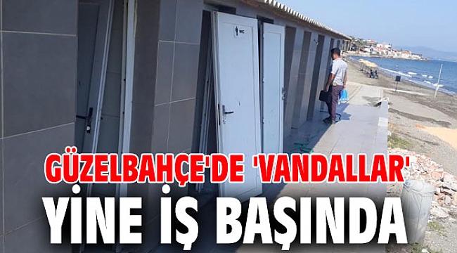 Güzelbahçe’de ‘Vandallar’ İş Başında