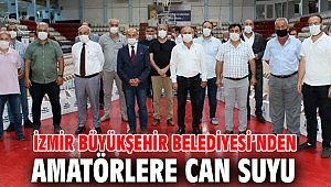 İzmir Büyükşehir Belediyesi’nden amatörlere can suyu