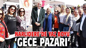 Narlıdere’de yaz boyu ‘Gece Pazarı’ 