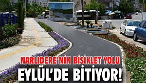 Narlıdere’nin bisiklet yolu Eylül’de bitiyor!