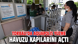 Torbalı'da Aquapolis yüzme havuzu kapılarını açtı 