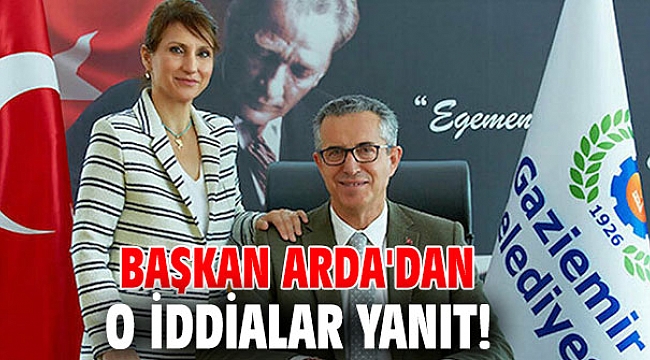 Başkan Arda'dan o iddialar yanıt!