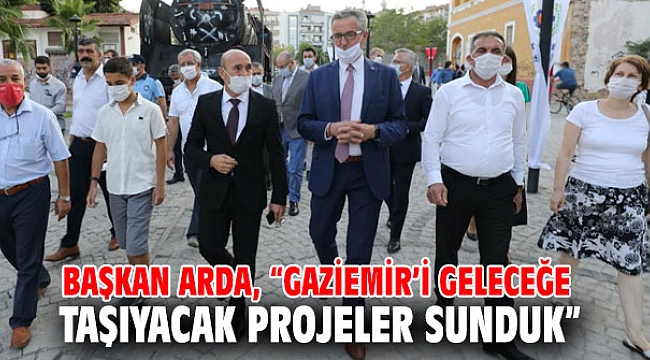 Başkan Arda, “Gaziemir’i geleceğe taşıyacak projeler sunduk”