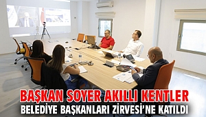 Başkan Soyer Akıllı Kentler Belediye Başkanları Zirvesi’nde 
