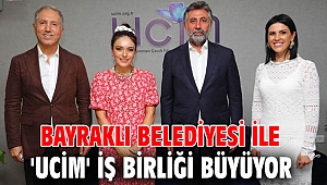 Bayraklı Belediyesi ile 'UCİM' iş birliği büyüyor
